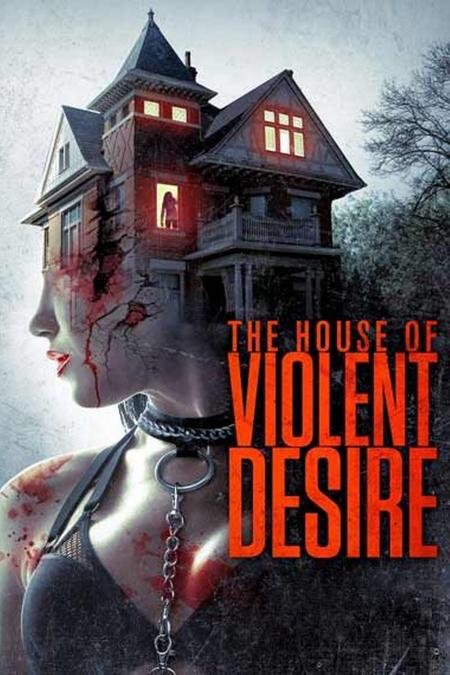 The House of Violent Desire Tamil Dubbed 2018